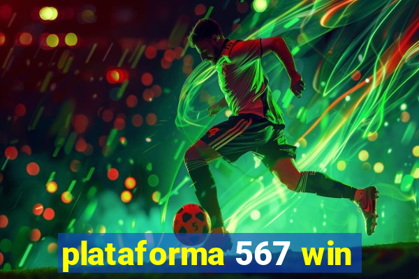 plataforma 567 win